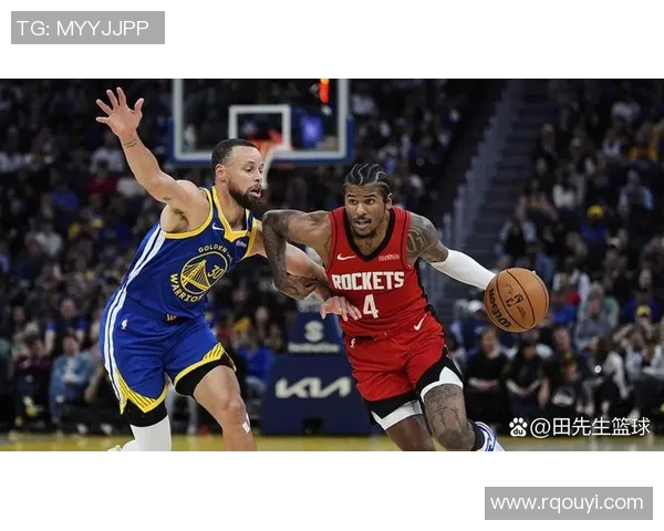 勇士与火箭季后赛精彩对决录像回顾及精彩瞬间分析 勇士与火箭季后赛精彩对决录像回顾及精彩瞬间分析
